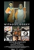 Without Gorky