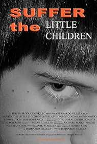 Suffer the Little Children (2006)