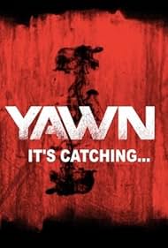 YAWN - It's Catching... (2014)