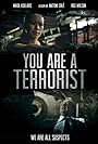 You Are a Terrorist (2013)