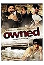 Owned (2009)