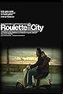 Roulette City (2010)