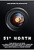 51 Degrees North (2015) Poster