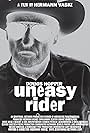 Dennis Hopper: Uneasy Rider