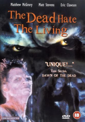 The Dead Hate the Living! (2000)