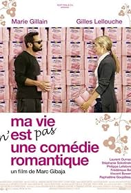 Marie Gillain and Gilles Lellouche in Ma vie n'est pas une comédie romantique (2007)