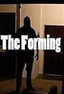 The Forming (2016)