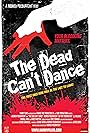 The Dead Can't Dance (2010)