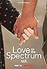 Love on the Spectrum U.S. (TV Series 2022– ) Poster