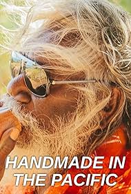 Handmade in the Pacific (2018)