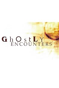 Primary photo for Ghostly Encounters