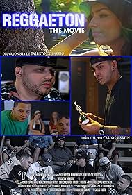 Reggaeton the Movie (2013)