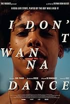 I Don't Wanna Dance