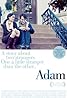 Adam: Alternate and Deleted Scenes (Video 2009) Poster