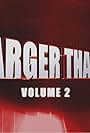 AWE: Larger Than Life Volume 2 (2005)