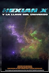 Primary photo for Hexian X y la Llave del Universo