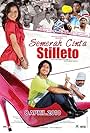 Semerah Cinta Stilleto (2010)