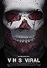 V/H/S Viral (2014) Poster