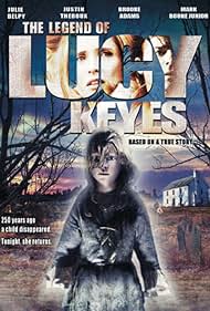 The Legend of Lucy Keyes (2006)