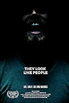 They Look Like People (2015)