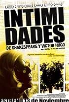 Intimidades de Shakespeare y Víctor Hugo (2008)