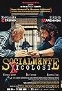 Socialmente pericolosi (2017)