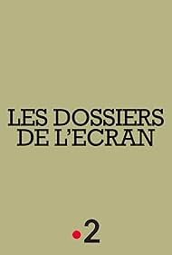 Les dossiers de l'écran (1967)