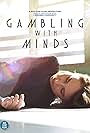 Gambling with Minds (2016)