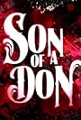 Son of a Don (2010)