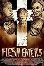 Flesh Eaters (2013)