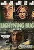 Lightning Bug (2004) Poster