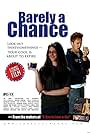 Barely a Chance (2008)