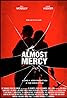 Almost Mercy (2015) Poster