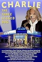 Charlie the Three Legged Dog (2011)