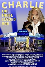 Charlie the Three Legged Dog (2011)