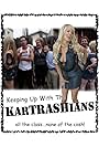 Keeping Up with the Kartrashians (2011)