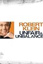 Robert Klein: Unfair and Unbalanced (2010)