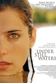 Primary photo for Under Still Waters