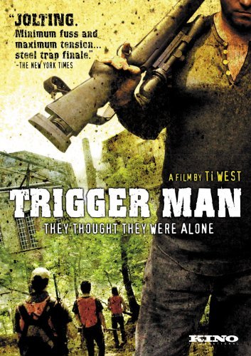 Trigger Man (2007)