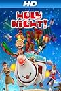 Holy Night! (2011)