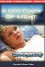 A 1000 Points of Light (2008)