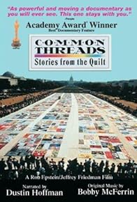 Primary photo for Common Threads: Stories from the Quilt