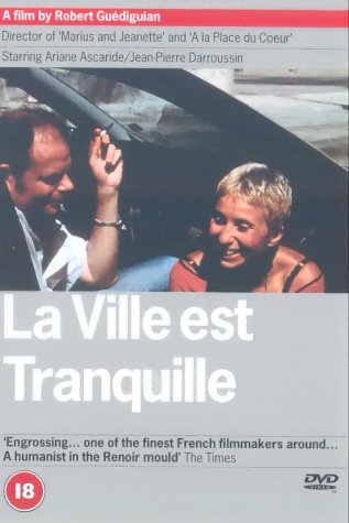 La ville est tranquille (2000)