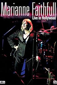 Primary photo for Marianne Faithfull Live in Hollywood