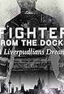 Fighter from the Docks (2018)