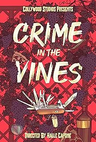 Primary photo for Crime in the Vines