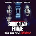 Raven Goodwin and Amber Riley in Single Black Female (2022)