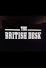 The British Desk (1984)