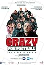 Crazy for Football (2021)