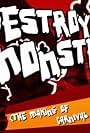 Destroy All Monsters! (2011)